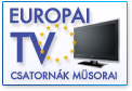 Eurpai TV csatornk msorai - amelyek vtelhez mholdvev s parabola antenna szksges